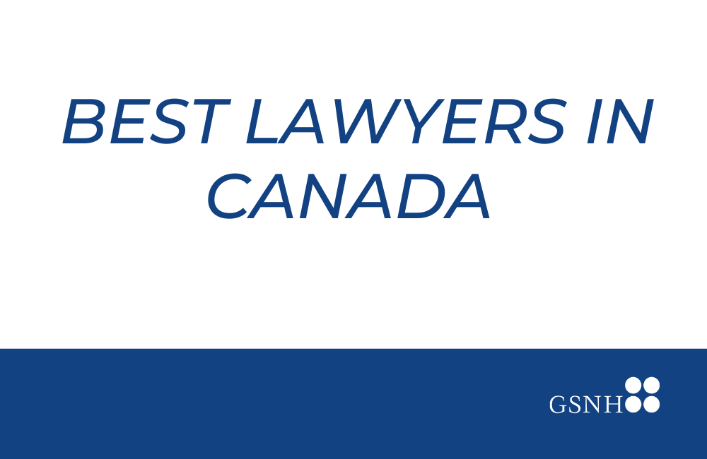 text that reads "best lawyers in Canada" along with the gsnh logo