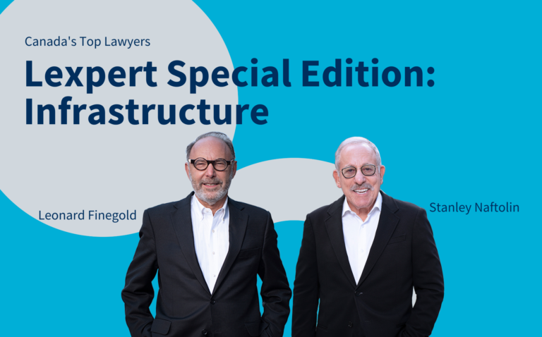 GSNH lawyers recognized in Lexpert Special Edition: Infrastructure